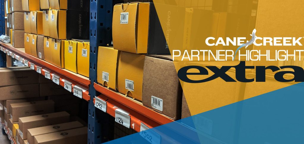 Extra UK Ltd. Cane Creek Partner Highlight